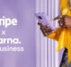 Klarna and Stripe enter strategic partnership to fuel growth for retailers worldwide